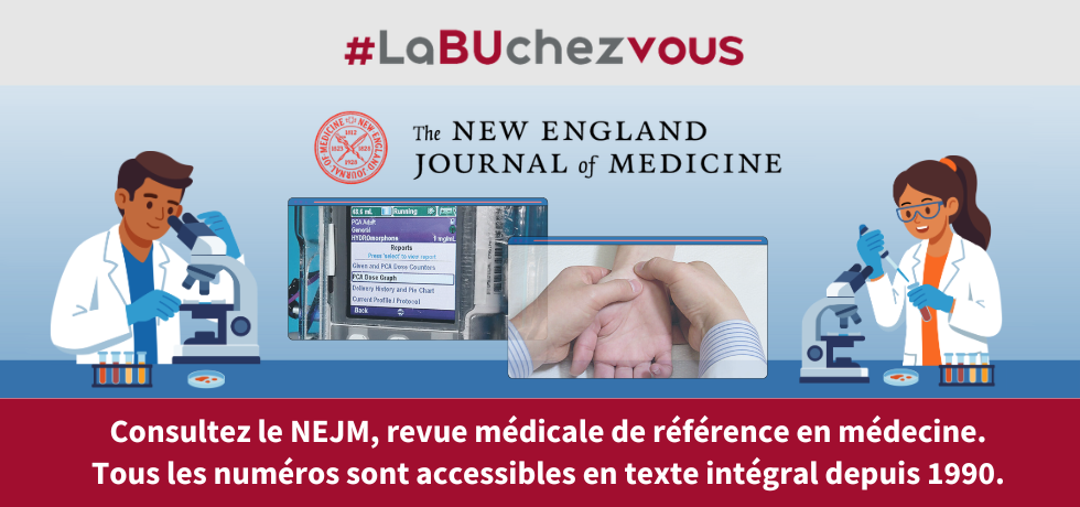 En savoir plus sur le NEJM